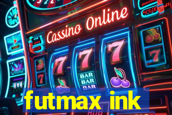 futmax ink